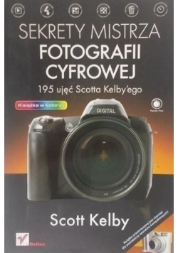 Sekrety mistrza fotografii cyfrowej