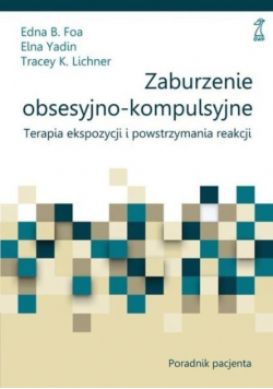 Zaburzenie obsesyjno kompulsyjne Poradnik pacjenta
