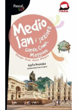 Mediolan i jeziora Garda, Como, Maggiore