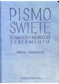Pismo Święte Starego i Nowego Testamentu