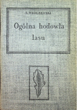 Ogólna hodowla lasu