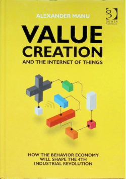 Value Creation and the Internet of Things