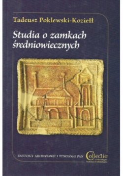 Studia o zamkach średniowiecznych