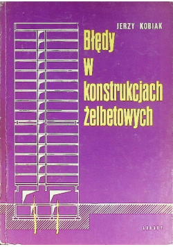 Błędy w konstrukcjach żelbetowych
