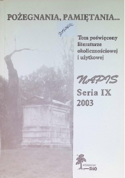 Pożegnania , pamiętania Nr 9 / 03