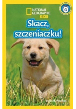 National Geographic Kids. Skacz szczeniaczku!
