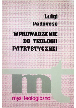 Wprowadzenie do teologii patrystycznej