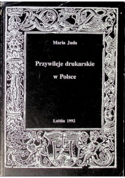 Przywileje drukarskie w Polsce
