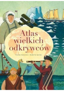 Atlas wielkich odkrywców