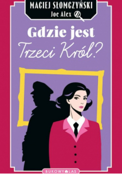 Gdzie jest Trzeci Król?