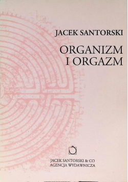 Organizm i orgazm