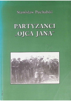 Partyzanci " Ojca Jana"