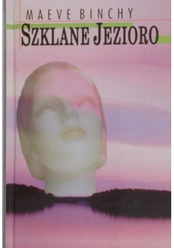 Szklane jezioro