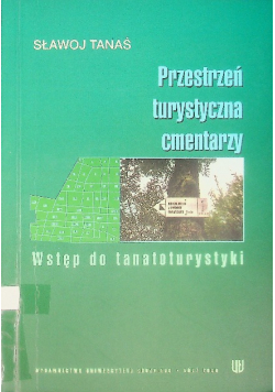 Przestrzeń turystyczna cmentarzy