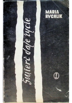 Śmierć daje życie