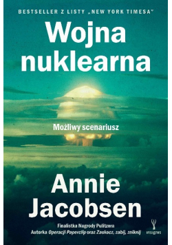 Wojna nuklearna Możliwy scenariusz