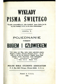 Wykłady Pisma Świętego Serya V. Pojednanie pomiędzy Bogiem i Człowiekiem