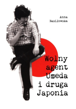 Wolny agent Umeda i druga Japonia