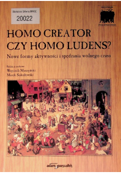 Homo creator czy homo ludens