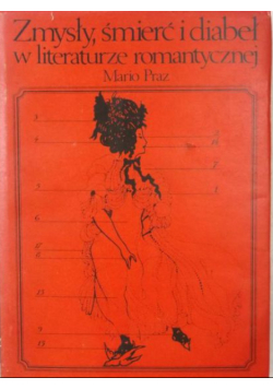 Zmysły śmierć i diabeł w literaturze romantycznej