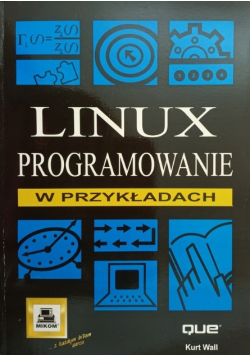 Linux programowanie w przykładach