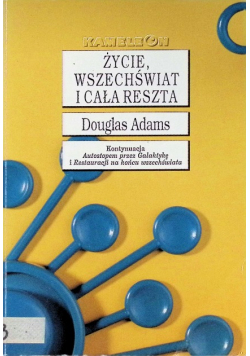 Życie ,wszechświat i cała reszta