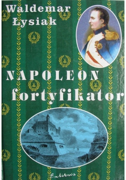 Napoleon fortyfikator