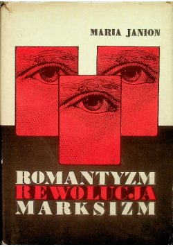 Romantyzm Rewolucja Marksizm