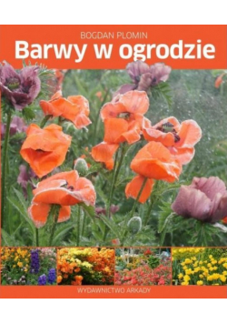 Barwy w ogrodzie