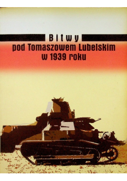 Bitwy pod Tomaszowem Lubelskim w 1939 roku