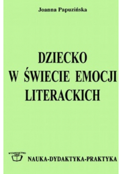 Dziecko w świecie emocji literackich