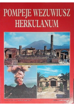 Pompeje Wezuwiusz Herkulanum