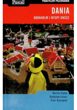 Dania  Bornholm i Wyspy Owcze praktyczny przewodnik