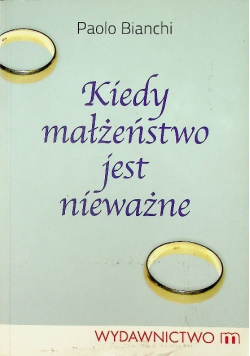 Kiedy małżeństwo jest nieważne