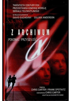 Z Archiwum X Pokonać przyszłość