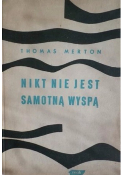 Nikt nie jest samotną wyspą
