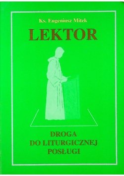 Lektor Droga do liturgicznej posługi