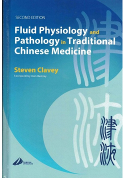 Fluid Physiology and Pathology in Traditional Chinese Medicine