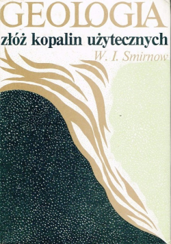 Geologia złóż kopalin użytecznych