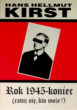 Rok 1945-koniec (Ratuj się, kto może!)