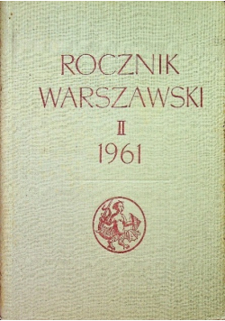 Rocznik Warszawski Część II 1961
