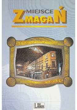 Miejsce zmagań