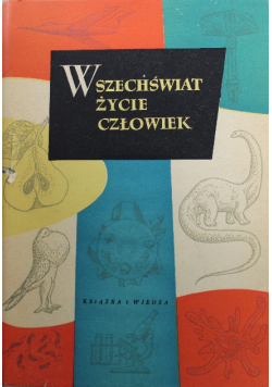 Wszechświat życie człowiek