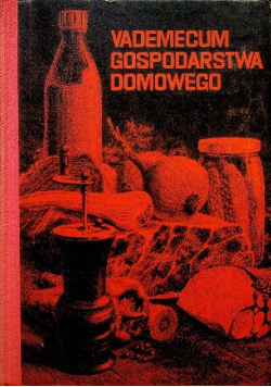 Vademecum Gospodarstwa Domowego