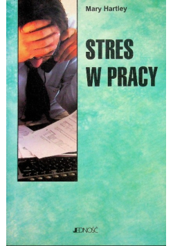 Stres w pracy