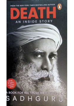 Death; An Inside Story: A book for all those who shall die