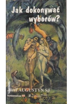 Jak dokonywać wyborów