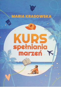 Kurs spełniania marzeń