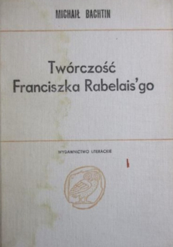 Twórczość Franciszka Rabelais'go