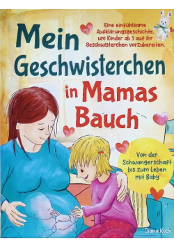 Mein Geschwisterchen in Mamas Bauch